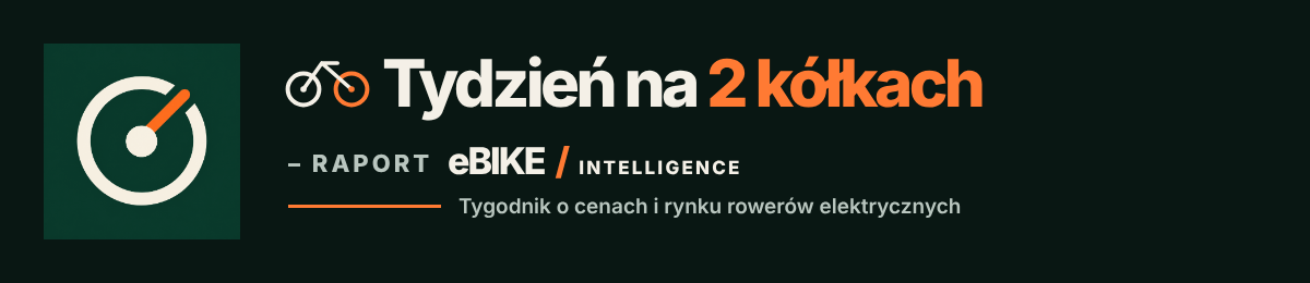 Tydzień na 2 kółkach – raport eBike Intelligence